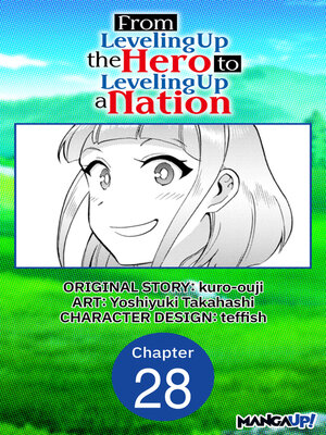 cover image of From Leveling Up the Hero to Leveling Up a Nation, Chapter 28